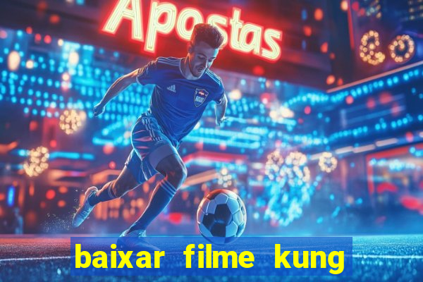 baixar filme kung fu futebol clube torrent